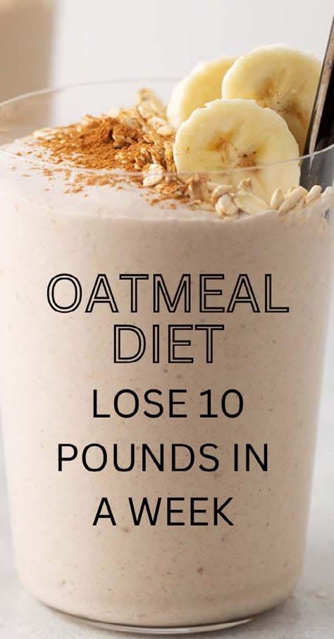 7-Day Oatmeal Diet Plan Loose Weight Diet, Oatmeal Diet Plan, Oatmeal Diet, Adobe Express, Breakfast Low Carb, Low Carb Snack, Healing Remedies, Lose 10 Pounds, Diet Ideas