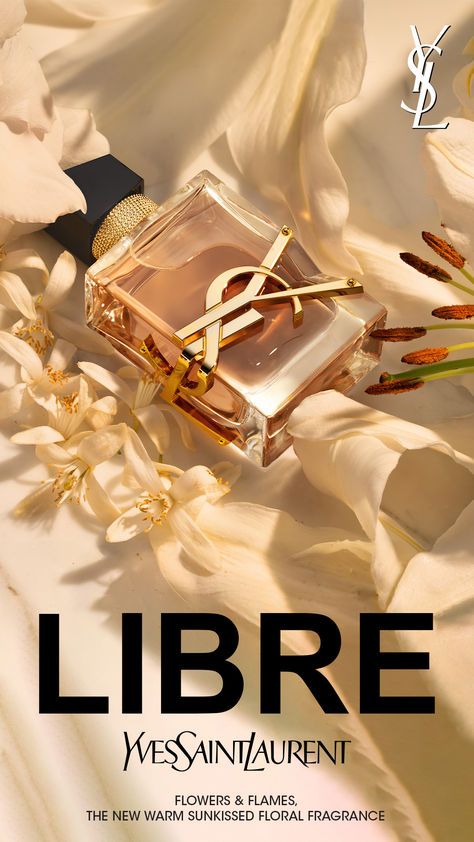 EXPERIENCE LIBRE FLOWERS & FLAMES, THE NEW WARM SUN-KISSED FLORAL FRAGRANCE BY YSL BEAUTY. NOW AVAILABLE AT SEPHORA. Ysl Products Aesthetic, Libre Perfume Aesthetic, Ysl Flowers And Flames, Ysl Libre Flowers And Flames, Fake Lashes Tutorial, Libre Perfume, Beauty Branding Design, Best Drugstore Concealer, Ysl Libre