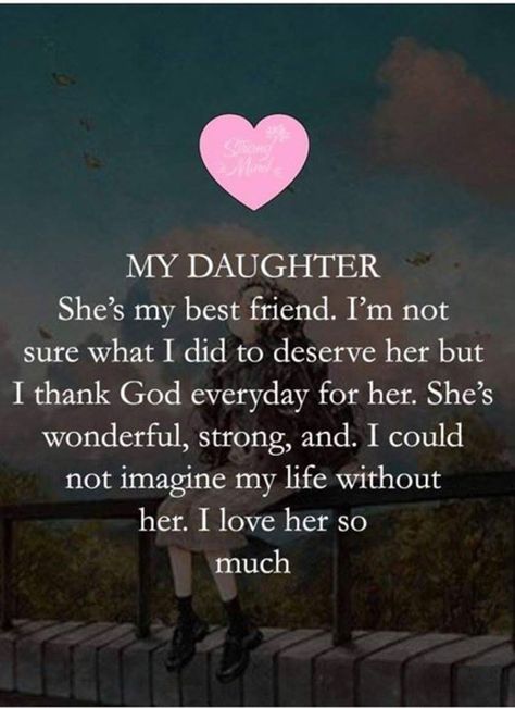 10 Inspiring Quotes About Family Niece Quotes, Daughter Poems, Mothers Love Quotes, My Children Quotes, Love Mom Quotes, Mommy Quotes, Daughter Love Quotes, Mother Daughter Quotes, I Love My Daughter