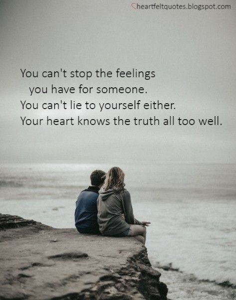 You can't stop the feelings you have for someone. You can't lie to yourself either. Your heart knows the truth all too well. I Can Feel You Quotes, Cant Have You Quotes, Someone You Cant Have Quotes, Cant Share My Feelings Quotes, Cant Express Feelings Quotes, When You Cant Be With Someone Quotes, Quotes About Being Done With Someone, Save Your Heart Quotes, Falling For Someone You Cant Have Quotes