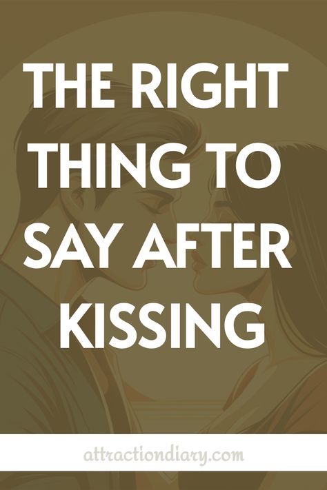 The right thing to say after kissing. What To Say After A Kiss, I Want To Kiss You, After First Kiss, How To Kisses For The First Time, Dead Poets Society Quotes, Kissing Facts, Kiss Meaning, Surprise Kiss, First Kiss Quotes