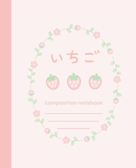 Composition Book Aesthetic, Pink Japanese Aesthetic, Kawaii Classroom, Strawberry Notebook, Journal Cottagecore, Stationery Studio, Book Cover Art Diy, Kawaii Notebook, Kawaii Strawberry