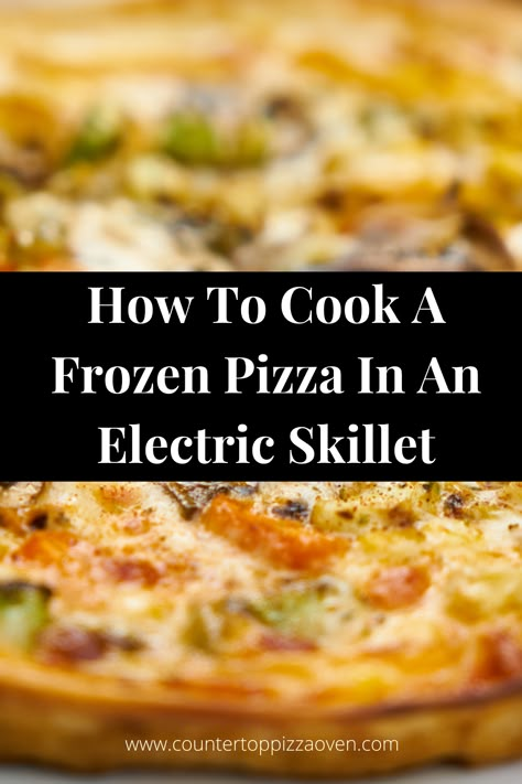 If you have never had a frozen pizza cooked on an electric skillet then check out this post where you will learn how to cook a Frozen Pizza In and Electric Skillet. Saladmaster Recipes, Frying Pan Recipes, Learning How To Cook, Electric Skillet Recipes, Skillet Pizza, Skillet Dinner Recipes, Electric Skillet, Easy Skillet Meals, Slow Cooker Breakfast