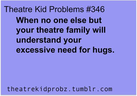 Forensics is my life! Theater Kid Memes, Theater Kid Problems, Theatre Humor, Theatre Jokes, Theatre Problems, Theatre Quotes, Theater Kid, Theatre Geek, Drama Theatre