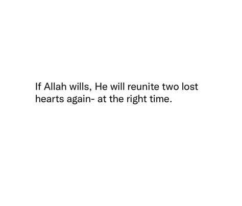 Quran Verses About Love, Short Islamic Quotes, Pray Quotes, Quotes About Everything, Quotes About Love And Relationships, Postive Life Quotes, Mixed Feelings Quotes, Muslim Love Quotes, Beautiful Quotes About Allah