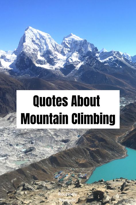 Did you just have the most amazing time in the mountains and are now looking for the perfect mountain climbing quotes for Instagram or inspiration? Here are some the best short, inspirational and funny captions about mountain climbing. Find the best one that fits your experience, photo or just inspires you! Climb Quotes Inspiration, Climbing Quotes Inspiration, Mountaineering Quotes, Rock Climbing Quotes, Mountain Climbing Quotes, Climb Mountains Quote, Waterfall Quotes, River Quotes, Climb Every Mountain