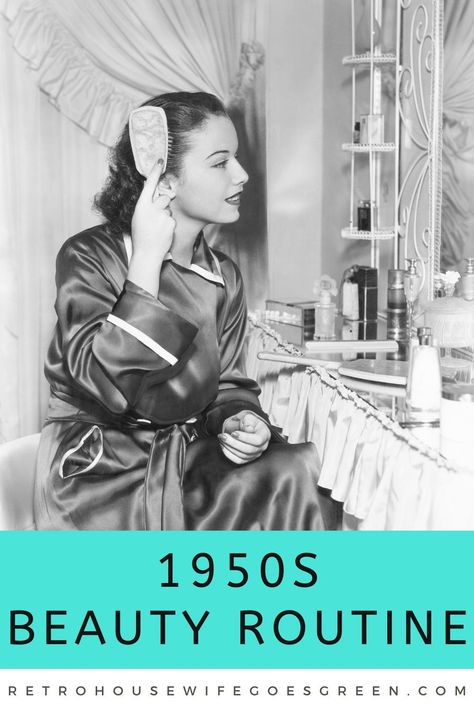 1950s Self Care, 50s Beauty Routine, 1940s Beauty Routine, 1950s Fashion Women Hairstyles, Vintage Skincare Routine, 1950s Beauty Standards, 1950s Routine, 1950s Glamour Aesthetic, Vintage Self Care