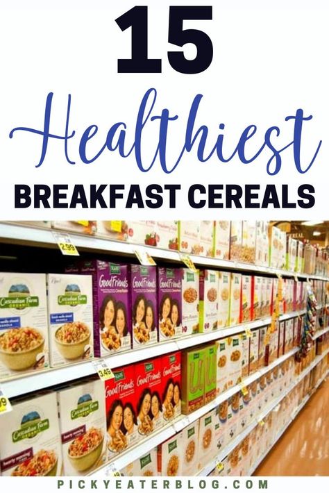 Have you looked at the cereal aisle lately? There are literally a million options, many of which claim to be healthy when they’re not. On top of that, how do you know which healthy breakfast cereals actually taste good? This guide will help you to find the healthiest breakfast cereals for you and your family — cereals that taste great, will keep you full and satisfied, and are actually good for you too! Try these options today!#healthyeating #cleaneating #breakfast #cereal #healthy Healthiest Cereals Breakfast, Healthy Cereal For Kids, Healthy Cereal Brands, Low Calorie Cereal, High Protein Cereal, Healthy Breakfast Cereal, Cereal Healthy, Cereal Diet, Cereal Aisle