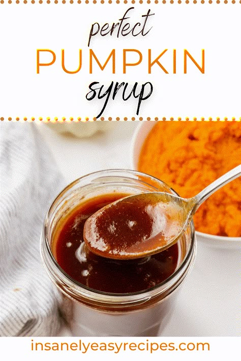 Pumpkin Spice Syrup - Insanely Easy Recipes Diy Pumpkin Spice Sauce, Pumpkin Pie Syrup Recipe, Paleo Pumpkin Syrup, Diy Pumpkin Spice Syrup, Pumpkin Spice Latte Syrup, Sweet Potato Syrup, Pumpkin Spice Syrup For Coffee, Pumpkin Syrup For Coffee, Pumpkin Coffee Syrup