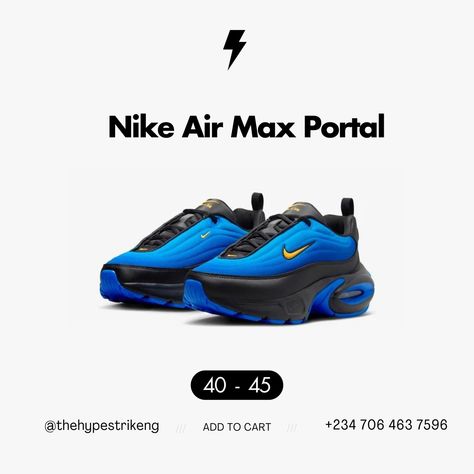 Nike Air Max Portal Price: NGN 92,000 Air Max, Nike Air Max, Portal, Nike Air, Baskets, Street Wear, Nike, Collage, Blue