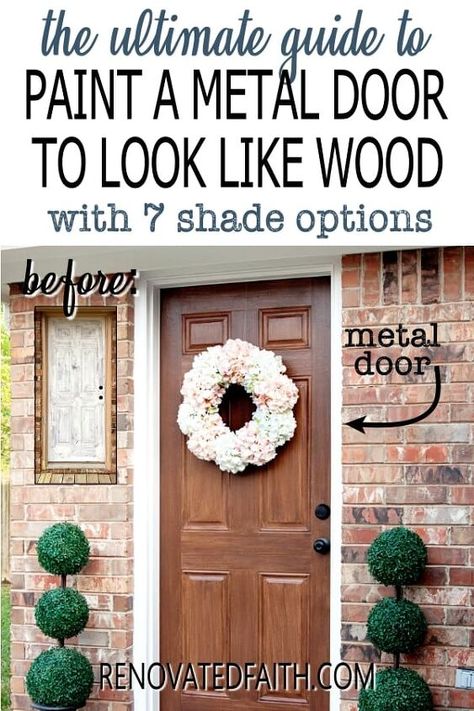 Painting Wood Grain, Paint Steel Door, Painting Metal Doors, Paint A Door, Painted Exterior Doors, Furniture Diy Ideas, Metal Front Door, Steel Front Door, Fiberglass Front Door