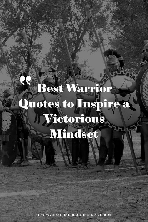 Best Warrior Quotes to Inspire a Victorious Mindset Spartan Race Quotes Motivation, Strong Fighter Quotes, Going Into Battle Quotes, Gods Army Quotes, Raising Warriors Quotes, Warrior Quotes For Women, Take Courage Quotes, Youth Wrestling Quotes, Quotes On Warriors