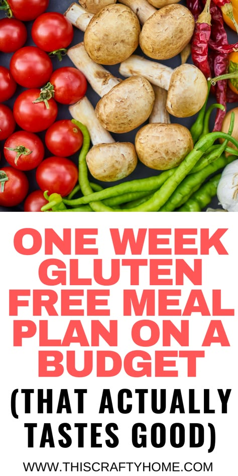 Cheap Gluten Free Meals Budget, Dinner For A Week, Frugal Eating, 1200 Calorie Diet Meal Plans, Gluten Free Diet Plan, Gluten Free Meal Prep, Gluten Free Meal Plan, Meals On A Budget, Gluten Free Lunch