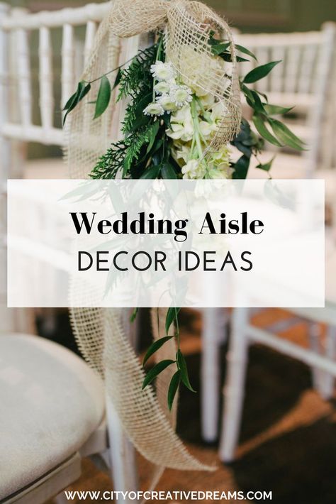 Wedding Aisle Decor Ideas | City of Creative Dreams wedding aisle decorations, wedding aisle flowers, wedding aisle ideas, wedding aisle simple Wedding Aisle Simple, Simple Wedding Aisle, Aisle Flowers Wedding, Aisle Decorations Wedding, Wedding Aisle Flowers, Wedding Aisle Ideas, Wedding Planning Organization, Checklist Wedding Planning, Wedding Aisle Outdoor