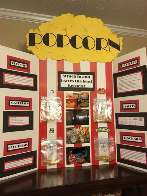 Science fair, popcorn science, fourth grade First Place Science Fair Projects, Easy Science Fair Ideas, Science Fair Popcorn Project, Science Fair Boards Ideas, Steam Fair Projects, Quick And Easy Science Fair Projects, Science Fair Projects Popcorn, Science Fair Topics Middle School, Challenge A Science Fair Ideas