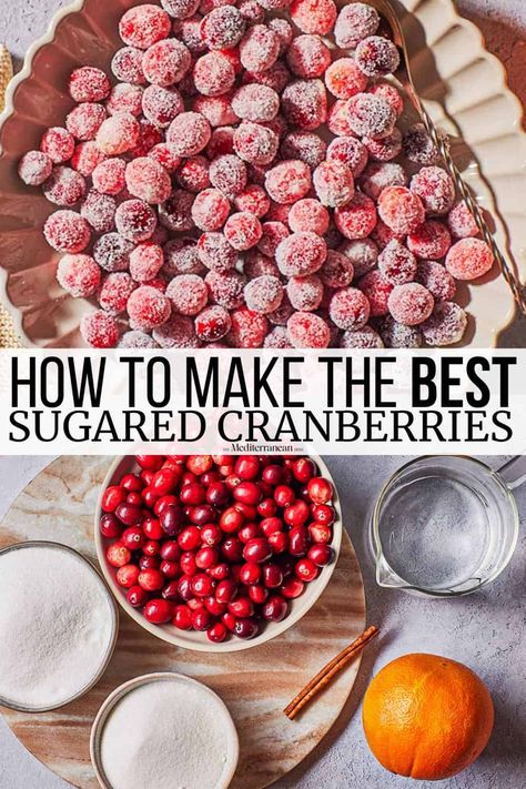 Sugared cranberries with cinnamon and orange zest. Make this easy but show stopping holiday dessert to impress! Cranberries Orange Juice Sugar, Cranberries Soaked In Orange Juice, Cranberry Soaked In Orange Juice, Sugared Cranberries With Orange Juice, Cranberries Orange Juice Powdered Sugar, Cranberry Orange Juice Powdered Sugar, Candied Cranberries With Orange Juice, Sugar Covered Cranberries, Cranberries In Powdered Sugar