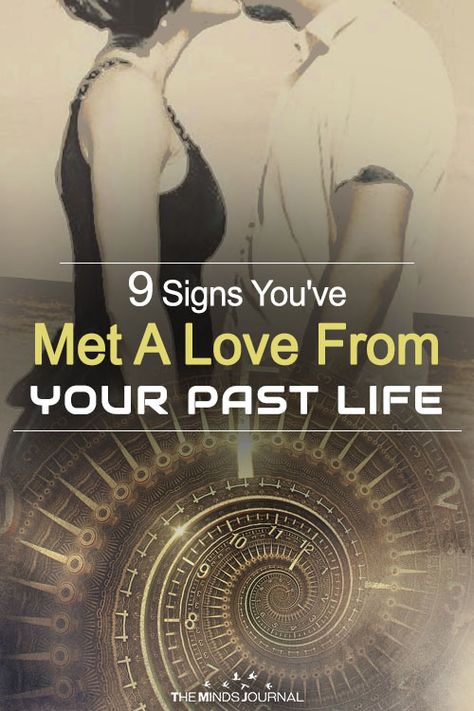 9 Signs You Have Met A Love From Your Past Life Past Life Relationships, Past Life Soulmate Quotes, When A Man Loves A Woman, Past Love Quotes, Past Life Connection, Soul Vibes, Past Life Memories, Women Confidence, Connection Quotes