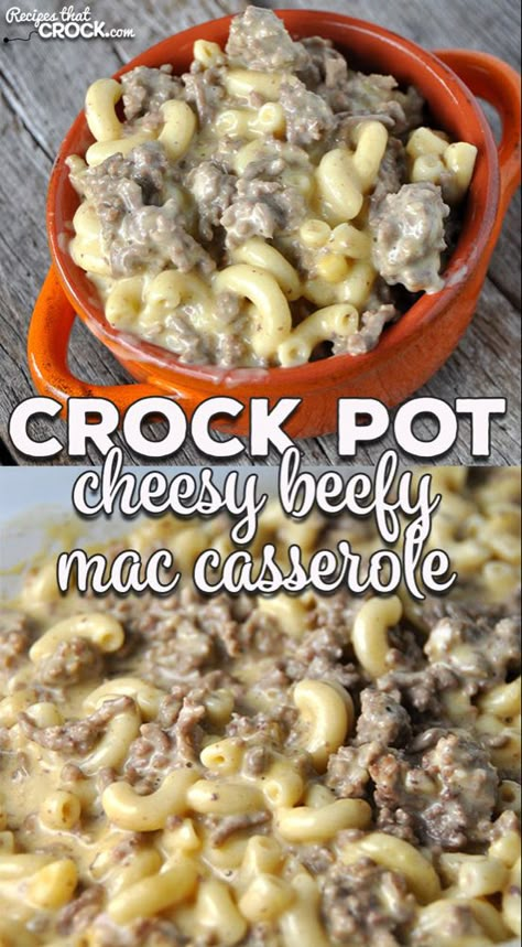 Cheesy Beefy Mac Casserole, Kids Casserole, Beefy Mac, Resep Pasta, Crock Pot Food, Crockpot Ideas, Crockpot Dinners, Beef Casserole Recipes, Crockpot Dishes