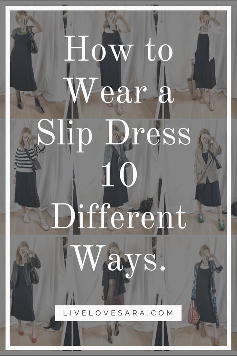 How to Wear a Slip Dress| One Slip Dress Styled ten Ways | Capsule Wardrobe | Spring capsule Wardrobe | Summer Capsule Wardrobe | Everlane Style | How to Style a Slip Dress | livelovesara How To Style Slip Dress, Silk Slip Dress Outfit, Slip Dress Winter, Slip Dress Outfit Winter, Black Slip Dress Outfit, Satin Slip Dress Outfit, Everlane Style, How To Style A Slip Dress, Style A Slip Dress