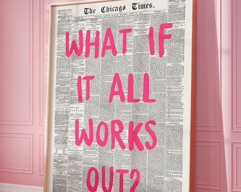 What If It All Works Out Digital Wall Art Print, Trendy Wall Art, Pink Retro Decor, Newspaper Poster, Printable Art DIGITAL DOWNLOAD - Etsy Greece Do It For The Plot, Retro Newspaper, Room Decor College, Newspaper Canvas, Aesthetic Positive, For The Plot, Newspaper Poster, Affirmation Posters, Vintage Newspaper