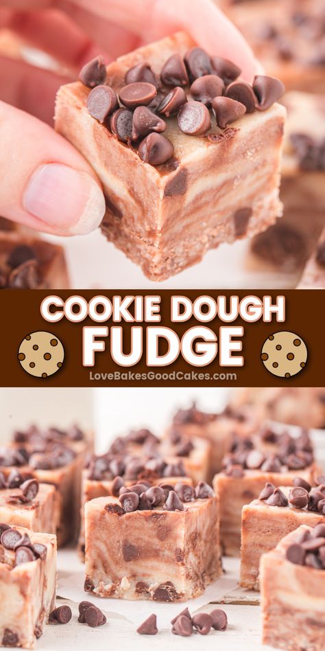 Cookie Dough Fudge pin collage Cookie Dough Fudge Recipe, Adorable Desserts, Dessert List, Easy Cookie Dough, Cookie Dough Fudge, Love Bakes Good Cakes, Easy To Make Cookies, Good Cakes, Christmas Delights