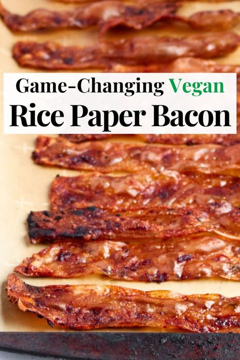 Rice Paper Bacon, Vegan Bacon Recipe, Using Rice Paper, Vegan Meat Recipe, Edgy Veg, Grape Nuts, Vegan Rice, Vegan Bacon, Vegan Brunch