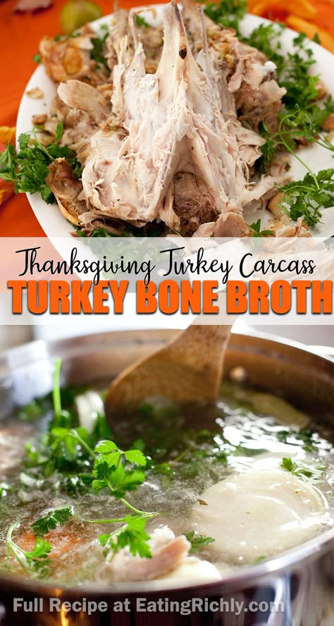 Leftover Turkey Bone Broth, Turkey Carcass Broth, Turkey Carcass Bone Broth, What To Do With Turkey Bones, Soup From Turkey Bones, Stock From Turkey Bones, Boil Turkey Bones For Soup, Turkey Bones Recipes, Turkey Stock From Carcass Bone Broth