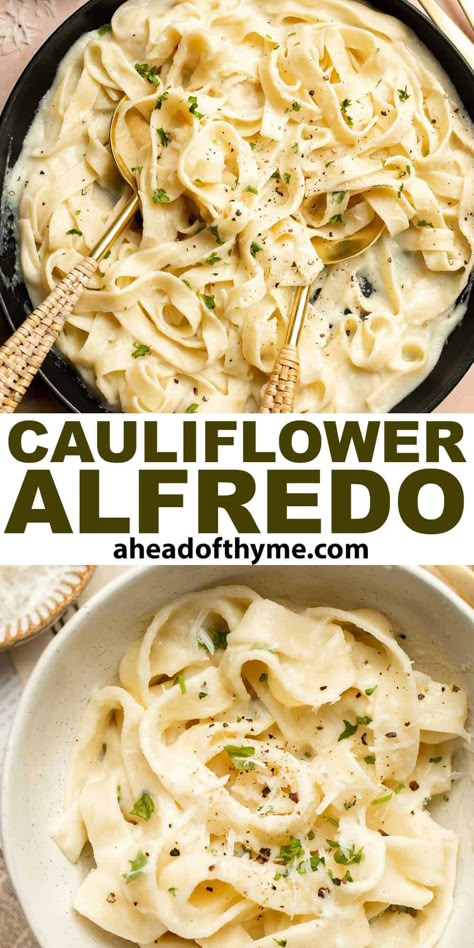 Cauliflower Alfredo Cauliflower Cashew Alfredo Sauce, Roasted Cauliflower Alfredo Sauce, Cauliflower Steamed Recipes, Hidden Cauliflower Recipes, Things To Do With Cauliflower, Cauliflower Alfredo Pasta, Creamy Cauliflower Pasta, Pasta With Cauliflower Recipes, Alfredo Pasta Recipes With Vegetables