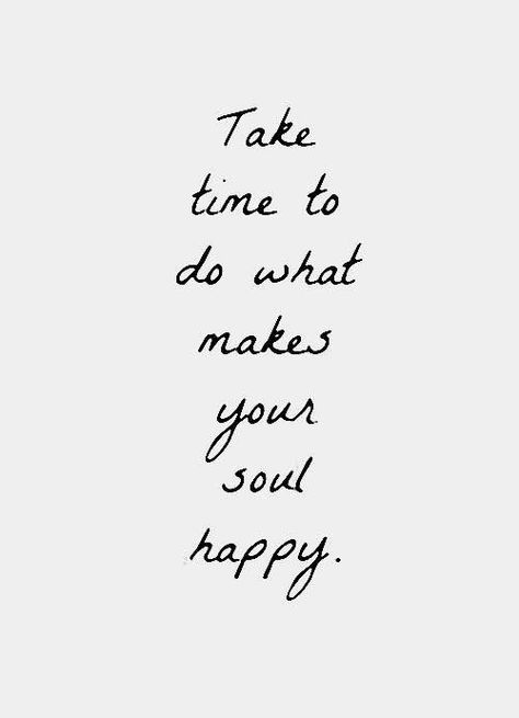 Repin if Pure Barre makes your soul happy. Happy Happy Happy, Take Time, Your Soul, The Words, Great Quotes, Beautiful Words, Inspirational Words, Cool Words, Words Quotes