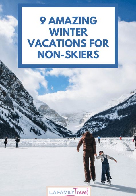 Now is a great time to start planning your family’s winter adventure vacation. Just because there are loads of great winter destinations for downhill skiers doesn’t mean the non-skiers should feel left out. Families looking for a great family winter vacation off the slopes or who want to try something different this year must check out our list of nine spectacular winter destinations across North America.   #familytrips #wintervacation #christmasvacation Winter Family Vacations In The Us, Winter Family Vacations, Snow Vacation, Best Winter Vacations, Christmas Travel Destinations, Cheap Family Vacations, Kid Friendly Vacations, Winter Vacations, Family Ski Trip