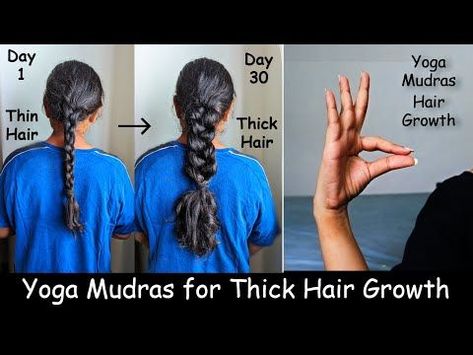 For Thick Hair Growth, Yoga For Hair Growth, Yoga For Hair, Hair Growth Long, Tips For Thick Hair, Quick Hair Growth, Yoga Mudras, Hair Growth Challenge, Hand Mudras