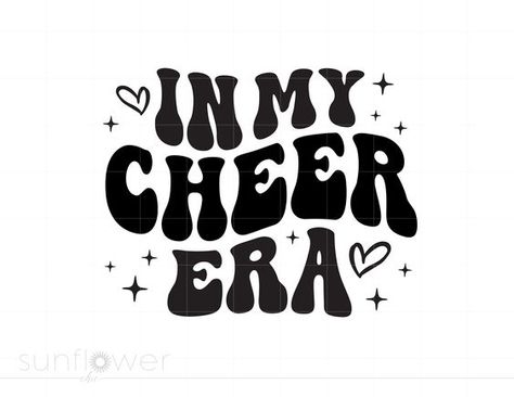 In My Cheerleader Era, Cheerleading Cricut Ideas, In My Cheer Era, Cheer Signs For Cheerleaders, Cheerleading Backgrounds, Cheer Svg Files Free, Cheer Backgrounds, Cheer Wallpapers, Cheerleader Quotes