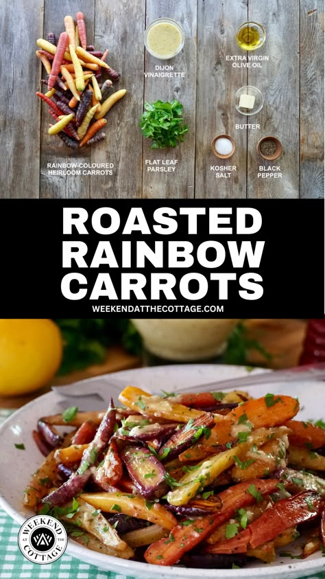 Roasted Rainbow Carrots - Weekend at the Cottage Rainbow Carrot Recipes, Fruit Appetizers Easy, Roasted Rainbow Carrots, Fruit Appetizers, Rainbow Carrots, Cooked Carrots, Recipes Side Dishes, Carrot Recipes, Baby Carrots