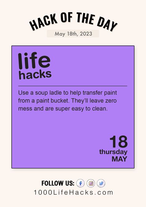 1000 Life Hacks, Useful Stuff, Helpful Hints, Life Hacks, The House, The Day