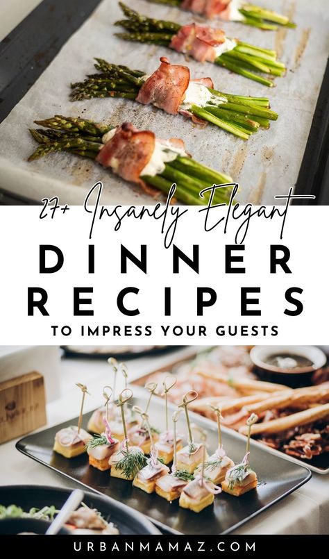 Looking for insanely elegant dinner recipes to impress your guests? Check out this list of 27+ fancy dinner recipes that are incredibly easy to make. Elegant Dinner Recipes, Dinner Recipes To Impress, Easy Fancy Dinner, Dinner Party Entrees, Dinner Party Appetizers, Gourmet Dinner Recipes, Unique Dinner, Fancy Dinner Recipes, Fancy Dishes