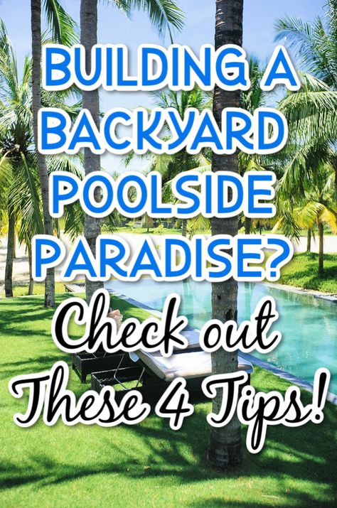 4 Maintenance Tips After Building a Backyard Poolside Paradise #pool #homeandliving #backyard Before And After Pool Backyards, Pool Side Decorating Ideas Backyard, Pool Area Decorating Ideas Backyard, Decorating Pool Area, Pool Oasis Backyard, Pool Side Decorating Ideas, Backyard Paradise Ideas, Poolside Decorating Ideas, Pool Patio Decorating Ideas