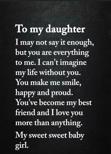 Inspirational Quotes For Daughters, Love You Daughter Quotes, Love My Daughter Quotes, My Daughter Quotes, Mother Son Quotes, Quotes Daughter, Love My Daughter, My Children Quotes, Mothers Love Quotes