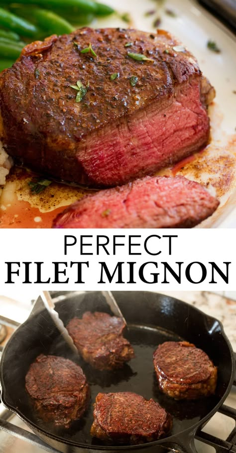 Filet Mignon Recipes Grilled, Filet Migon, Pan Seared Filet Mignon, Perfect Filet Mignon, Steak In The Oven, Filet Steak, Mignon Steak, Filet Mignon Recipes, Filet Mignon Steak