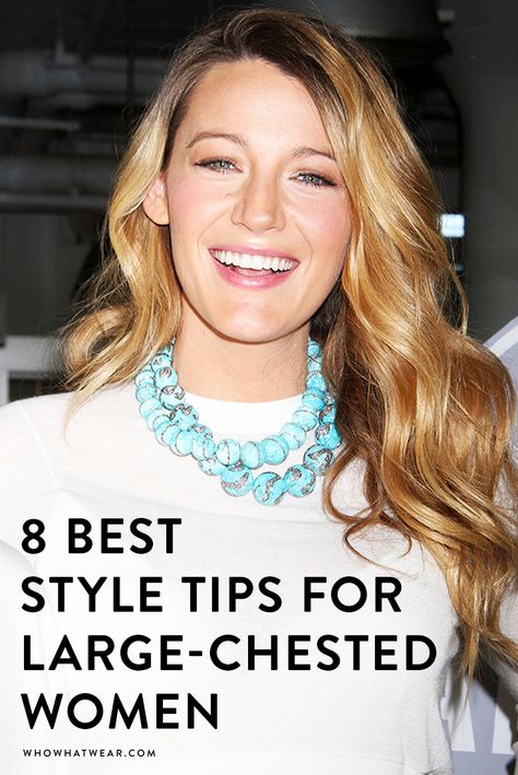 The 8 best styling tips for large-chested women. Larger Bust Outfits, Dresses For Big Bust, Big Bust Fashion, Heart Diet, Flattering Outfits, Flattering Tops, Big Bust, Best Style, Fashion Tips For Women