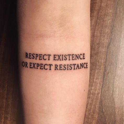 Explanation Kills Art Tattoo, Writing Tattoos For Men Arm, Knowledge Is Power Tattoo, Resistance Tattoo, Paradox Tattoo, Respect Tattoo, Acab Tattoo, Leg Sleeve Tattoos, Leg Tattoo Ideas