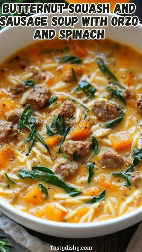 Butternut Squash and Sausage Soup with Orzo and Spinach - Delicious Recipes - Easy Cooking Ideas and Tasty Dishes Meal Ideas With Butternut Squash, Butternut Squash And Spinach Recipes, Butternut Squash Sausage Orzo, Roasted Butternut Squash And Sausage, Slow Cook Butternut Squash Soup, Sausage Squash Recipes, Hearty Squash Soup, Hearty Salads Meals Dinners, Soups For Fall Crock Pot