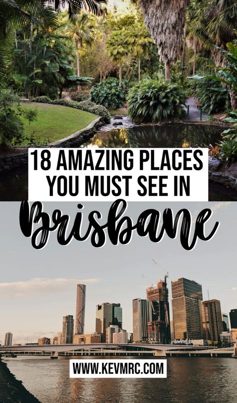 Discover in this post the 18 best places to see in Brisbane Australia! things to do in brisbane Australia | what to do in brisbane Australia | brisbane travel guide Brisbane Travel, Australia Travel Bucket Lists, Sydney Australia Travel, Australia Bucket List, Australia Brisbane, Australia Itinerary, Sydney Travel, Visit Sydney, Australia Vacation