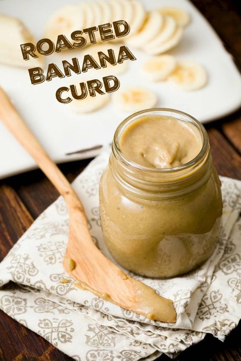 Roasted Banana Curd - Easy Banana Curd Recipe Banana Curd, Banana Bread In A Jar, Bread In A Jar, Curd Recipes, Eating Banana, Roasted Banana, Cake Pizza, Recipes Chili, Butter Cupcakes