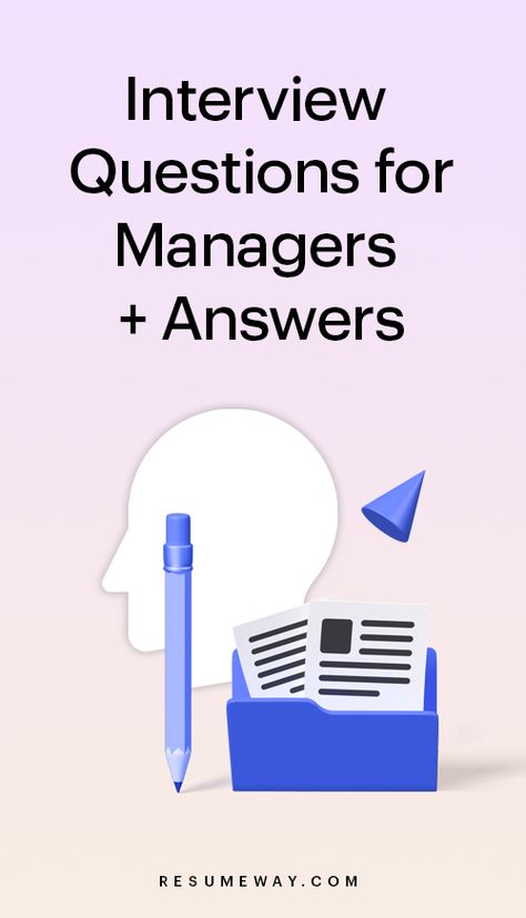 Interview Questions for Managers Program Manager Interview Questions, Project Manager Interview Questions, Interview Questions For Manager Position, Internal Interview Questions, Leadership Interview Questions, Supervisor Interview Questions, Best Interview Answers, Management Interview Questions, Top Interview Questions