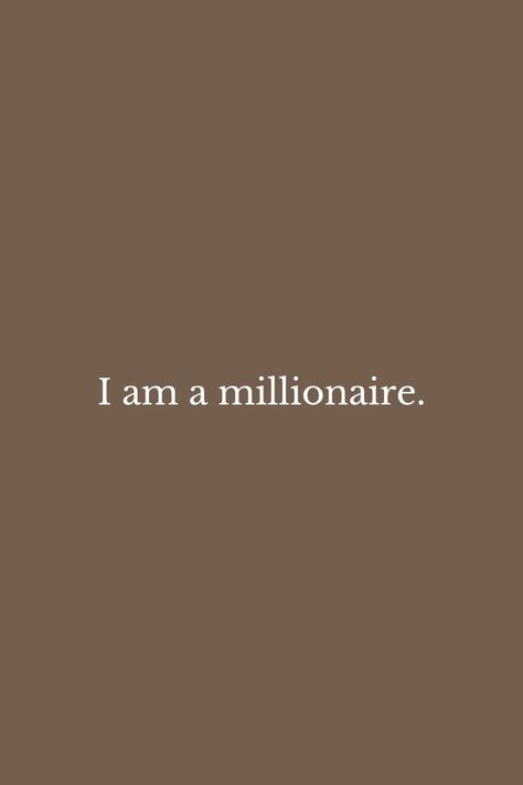 I Am A Millionaire, Law Of Abundance, Journal Wallpaper, Affirmation Board, Life Vision Board, Vision Board Affirmations, Living The Life, Vision Board Manifestation, Wealth Affirmations