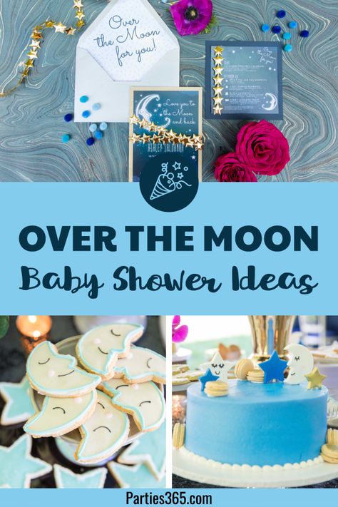 Over The Moon Shower Ideas, Over The Moon Food Ideas, Over The Moon Boy Baby Shower Ideas, Baby Shower Over The Moon Theme, Over The Moon Decorations, Over The Moon Baby Shower Decorations, Zodiac Baby Shower Theme, Moon Food Ideas, Moon And Stars Baby Shower Theme Boys