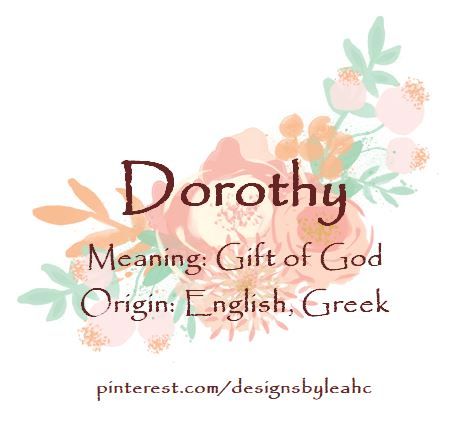 Baby Girl Name: Dorothy. | Meaning: Gift of God. | Origin: English, Greek. | Nicknames: Dottie, Dory. | www.pinterest.com/designsbyleahc | #dorothy #dottie #dory #babyname #babynames #babygirlname #babygirlnames #designsbyleahc #vintagebabynames Girl Names French, New Baby Girl Names, Cool Baby Girl Names, Hebrew Vocabulary, Vintage Baby Names, Female Character Names, Baby Girl Name, Hebrew Names, Cody Christian