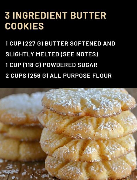 3 Ingredient Butter Cookies, Three Ingredient Cookies, 3 Ingredient Cookies, Favorite Pie Recipes, Danish Butter Cookies, Easy Homemade Recipes, Homemade Butter, Easy Cookie Recipes, Three Ingredient