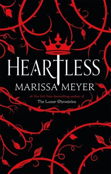 Heartless By Marissa Meyer, Heartless Book, Heartless Marissa Meyer, Teen Novels, Marissa Meyer Books, The Lunar Chronicles, Ya Fantasy Books, Reading Slump, Marissa Meyer