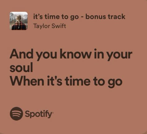 Its Time To Go Lyrics Taylor Swift, Time To Go Taylor Swift Lyrics, It’s Time To Go Taylor Swift Lyrics, Taylor Swift It’s Time To Go Lyrics, It’s Time To Go Taylor Swift, Its Time To Go Taylor Swift, Time To Go Taylor Swift, Taylor Swift Lyrics Evermore, Goodbye Lyrics